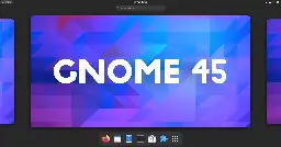 GNOME 45 Release Date is Set for September 20 - OMG! Linux