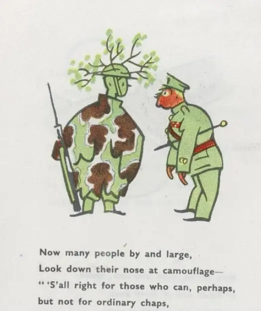 Now many people by and large, Look down their nose at camouflage - " 'S'all right for those who can, perhaps, but not for ordinary chaps..."